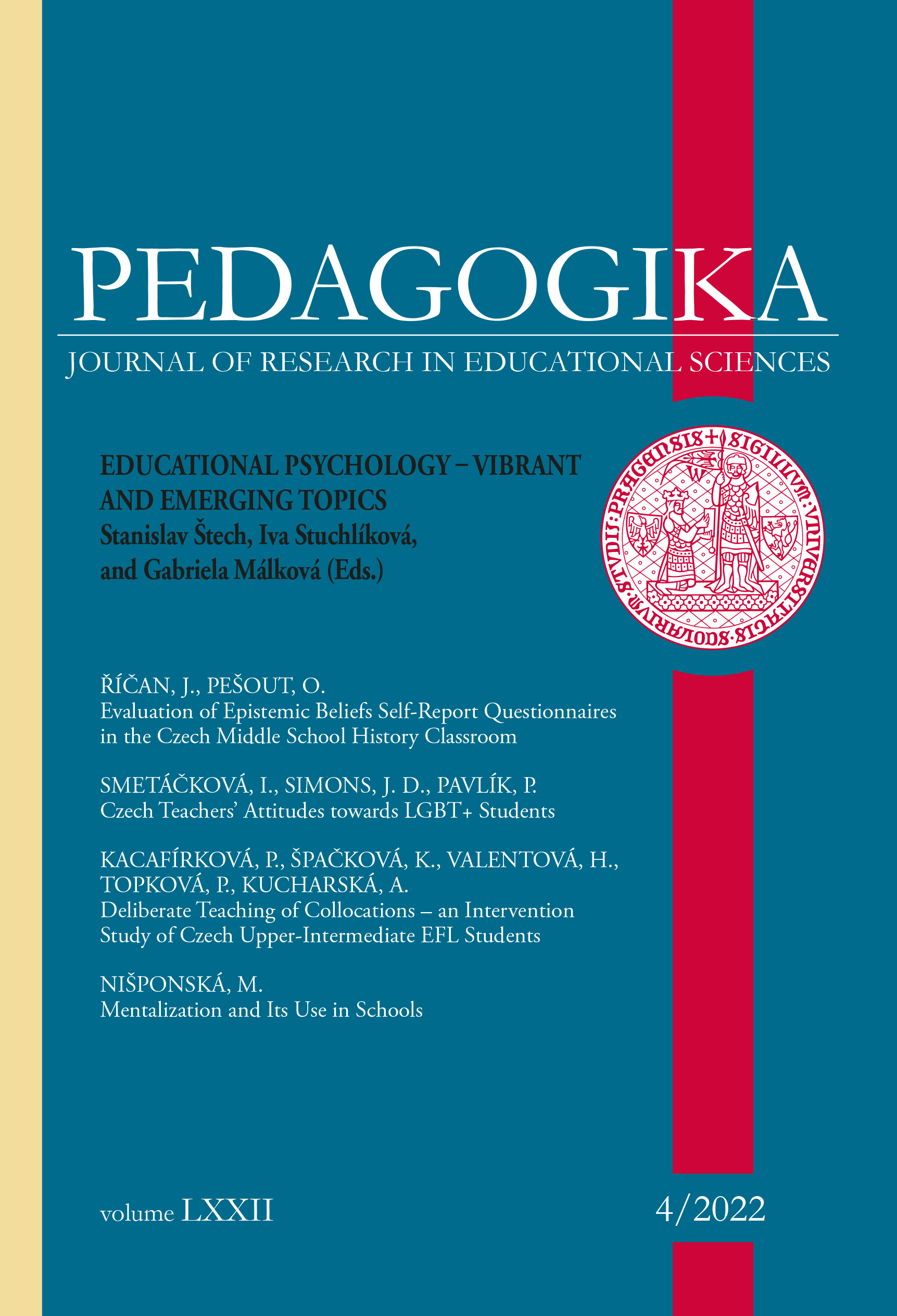 					Náhled Vol 72 No 4 (2022): Pedagogická psychologie – živá a vynořující se témata
				